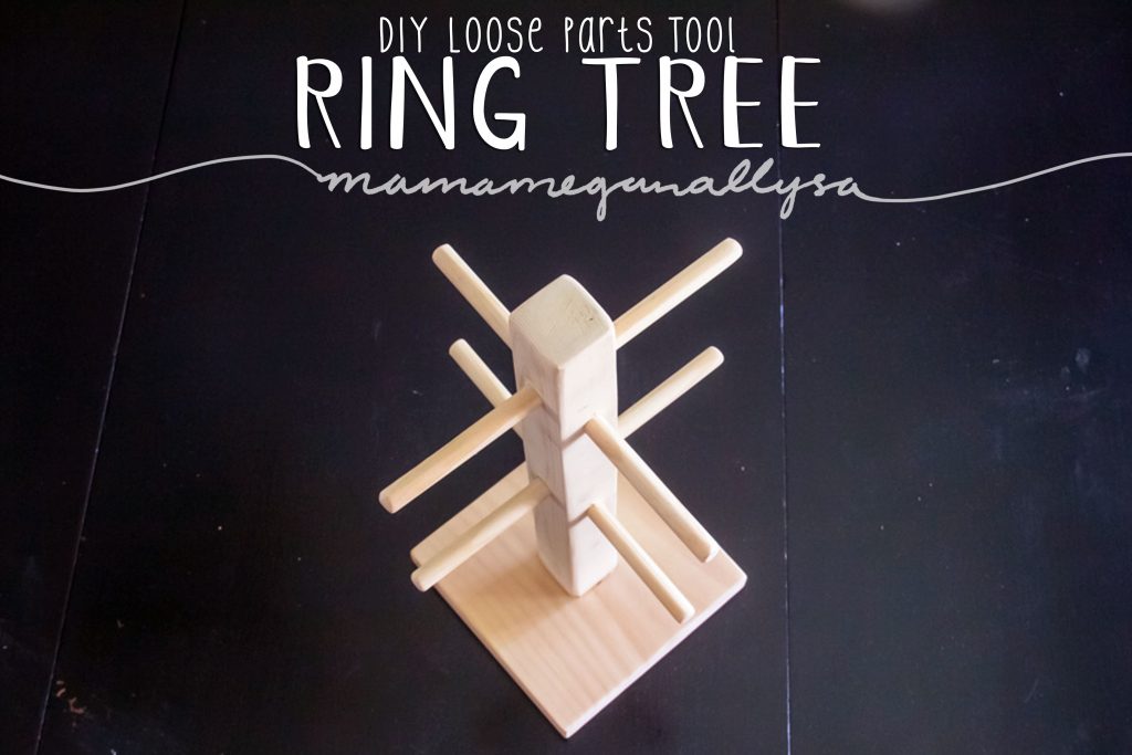 DIY wooden ring tree loose parts tool