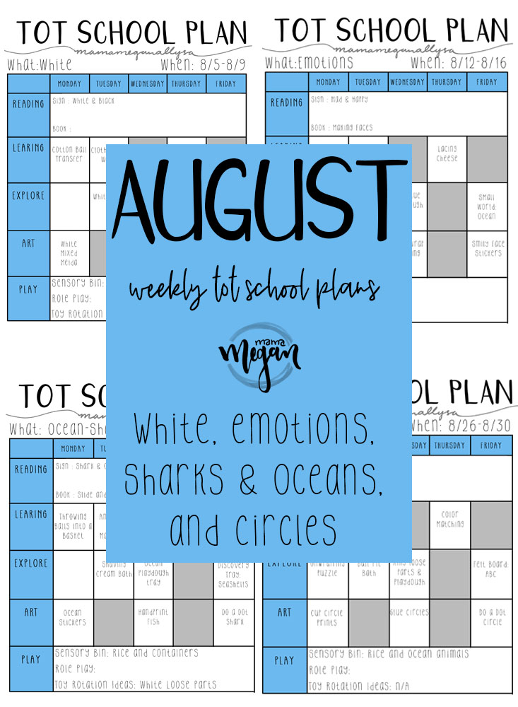 Summer Tot school plans for August include the color white, those big toddler emotions, oceans and sharks and our first shape!