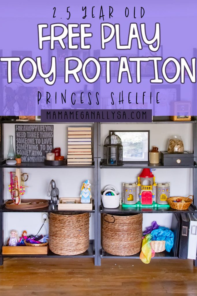 Our Princess toy rotation features some literal princesses and some princess like activities!