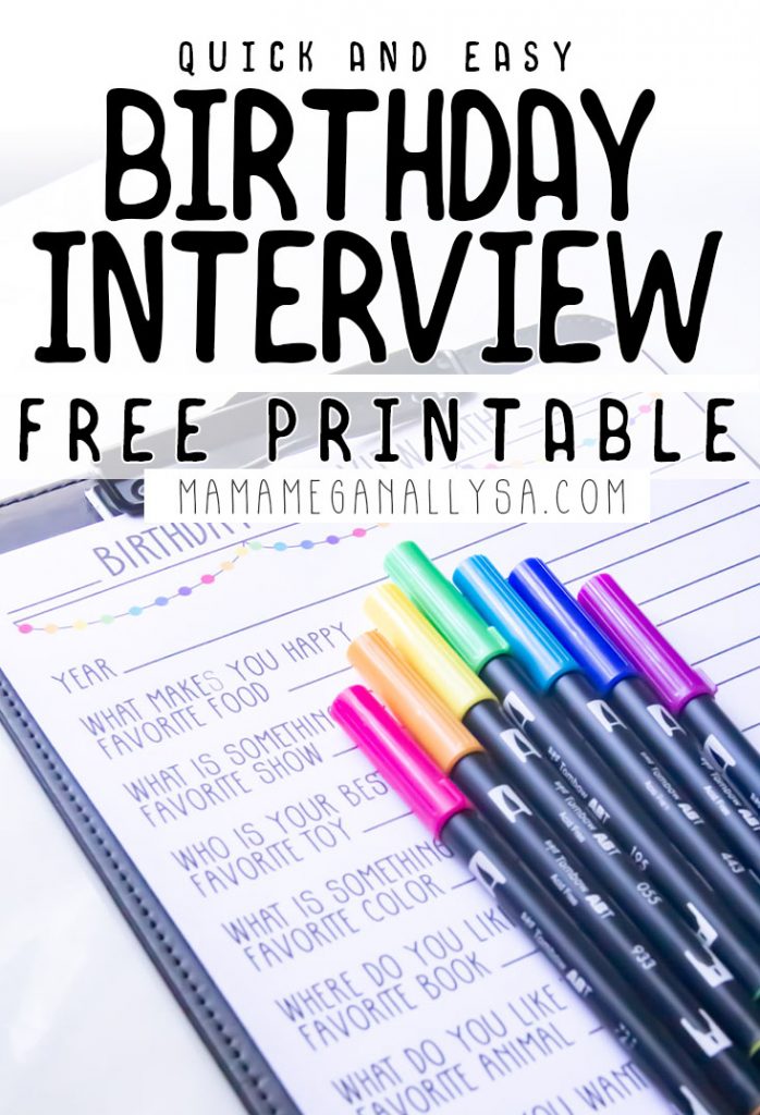 How to Document Daily Life with a Yearly Birthday Interview -  MamaMeganAllysa