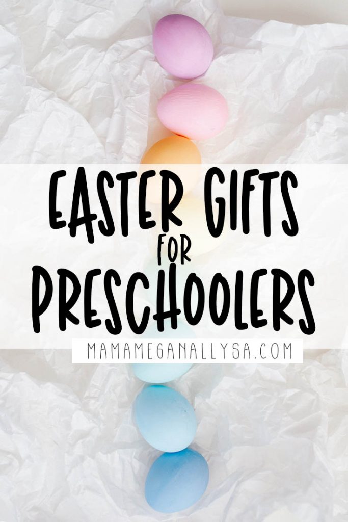 a pin image that reads easter gifts for preschoolers with an image of rainbow eggs behind it