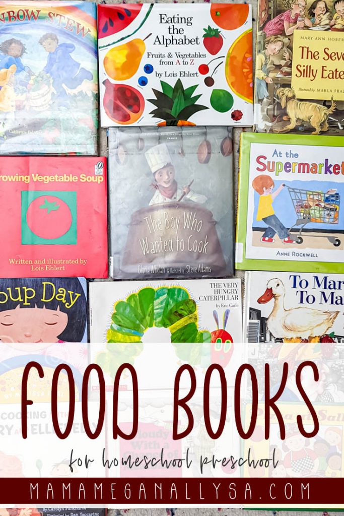 a pin image that reads food books for homeschool preschool with an image of book covers in the background