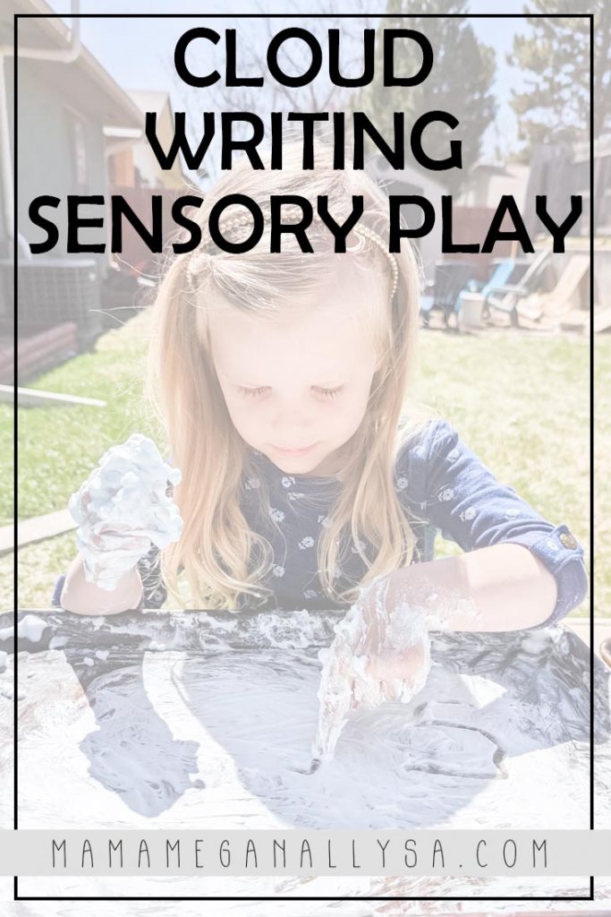 a pin image that reads cloud writing sensory play with an image of a preschooler drawing letters in a layer of shaving cream on a tray