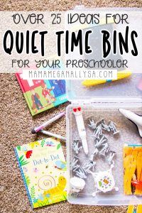 Quiet Time Bins for Preschoolers to Save Your Sanity