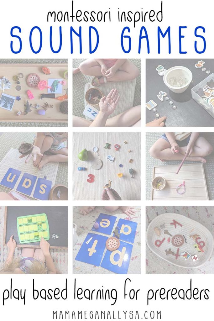 a pin image that reads montessori inspired sound games play based learning for prereaders with 9 square images showing a variety of games that my children play