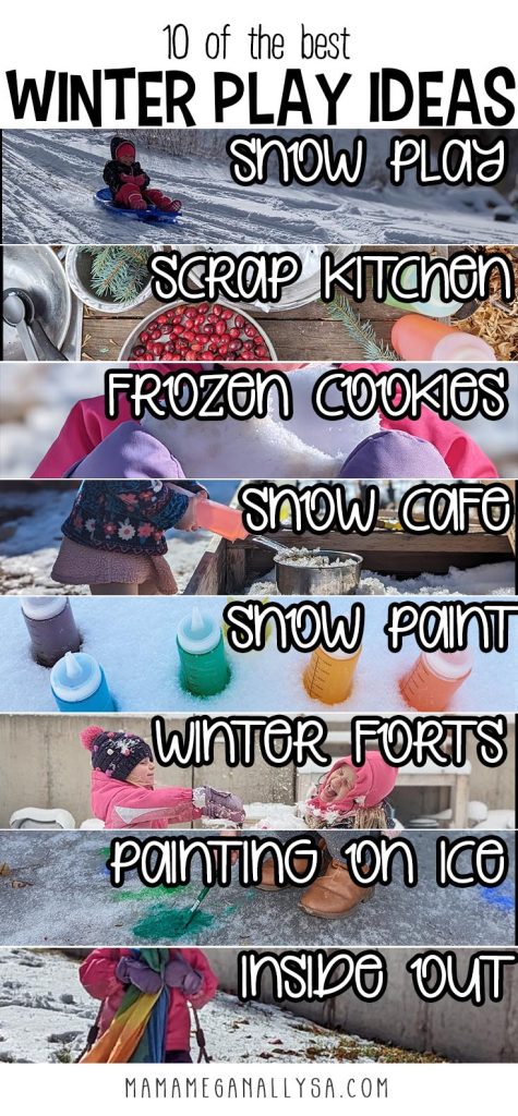 a pin image that reads 10 0f the best winter play ideas with 8 skinny strips of pictures showing. On top of each is a text title to correspond to the image