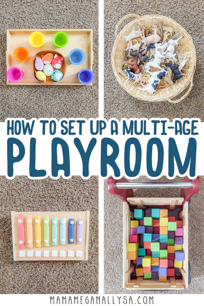 a pin image that reads how to set up a multi-age playroom